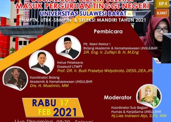 Sosialisasi SNMPTN, UTBK-SBMPTN & Jalur Mandiri UNSULBAR 2021