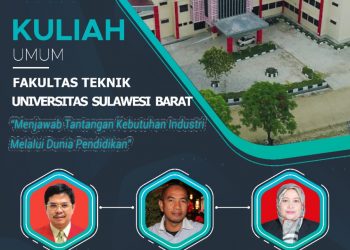 Kuliah Umum Fakultas Teknik Universitas Sulawesi Barat