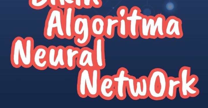 Event NgabuburIT – Bikin Algoritma Neural Network (BANNO’)