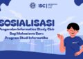 Tak Punya Laptop? Ragu dengan Skill Awal? ISC Jawab Tuntas Keraguan Mahasiswa Baru Informatika 2025